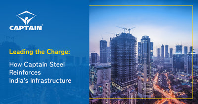 Leading the Charge: How Captain Steel Reinforces India’s Infrastructure